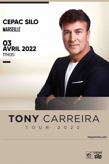 Tony Carreira Affiche spectacle