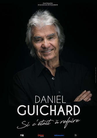Daniel Guichard Si c'était à refaire